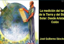 La medición del tamaño de la Tierra y del Sistema Solar: Desde Aristarco a Colón